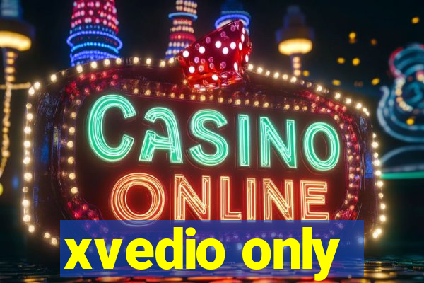 xvedio only